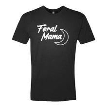 Load image into Gallery viewer, Feral Mama Tee
