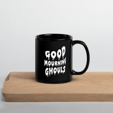 Load image into Gallery viewer, Good Mourning Mug
