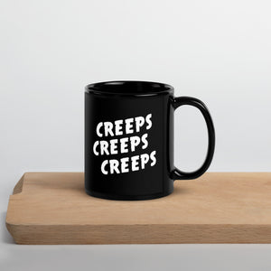 Creeps Creeps Creeps Mug